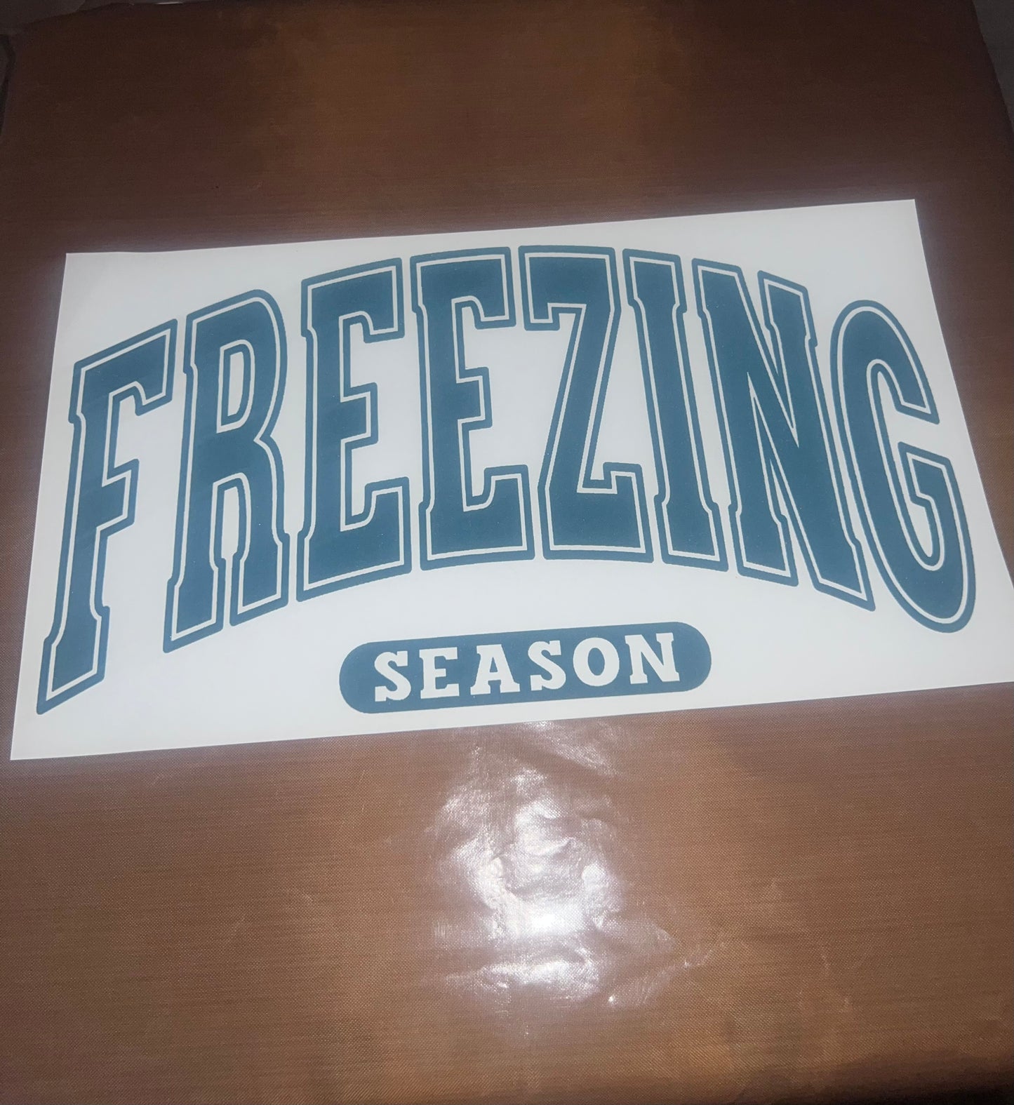 Freezing Season (puff print)