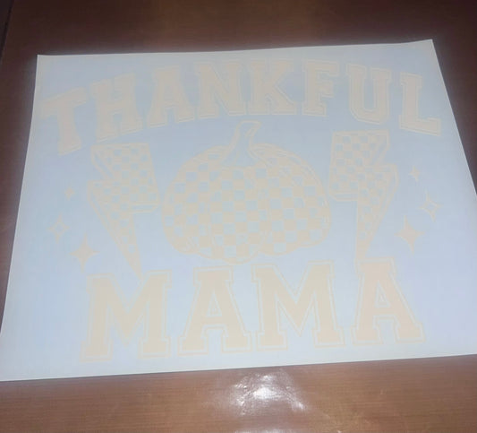 Thankful Mama