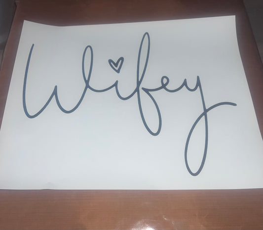 Wifey