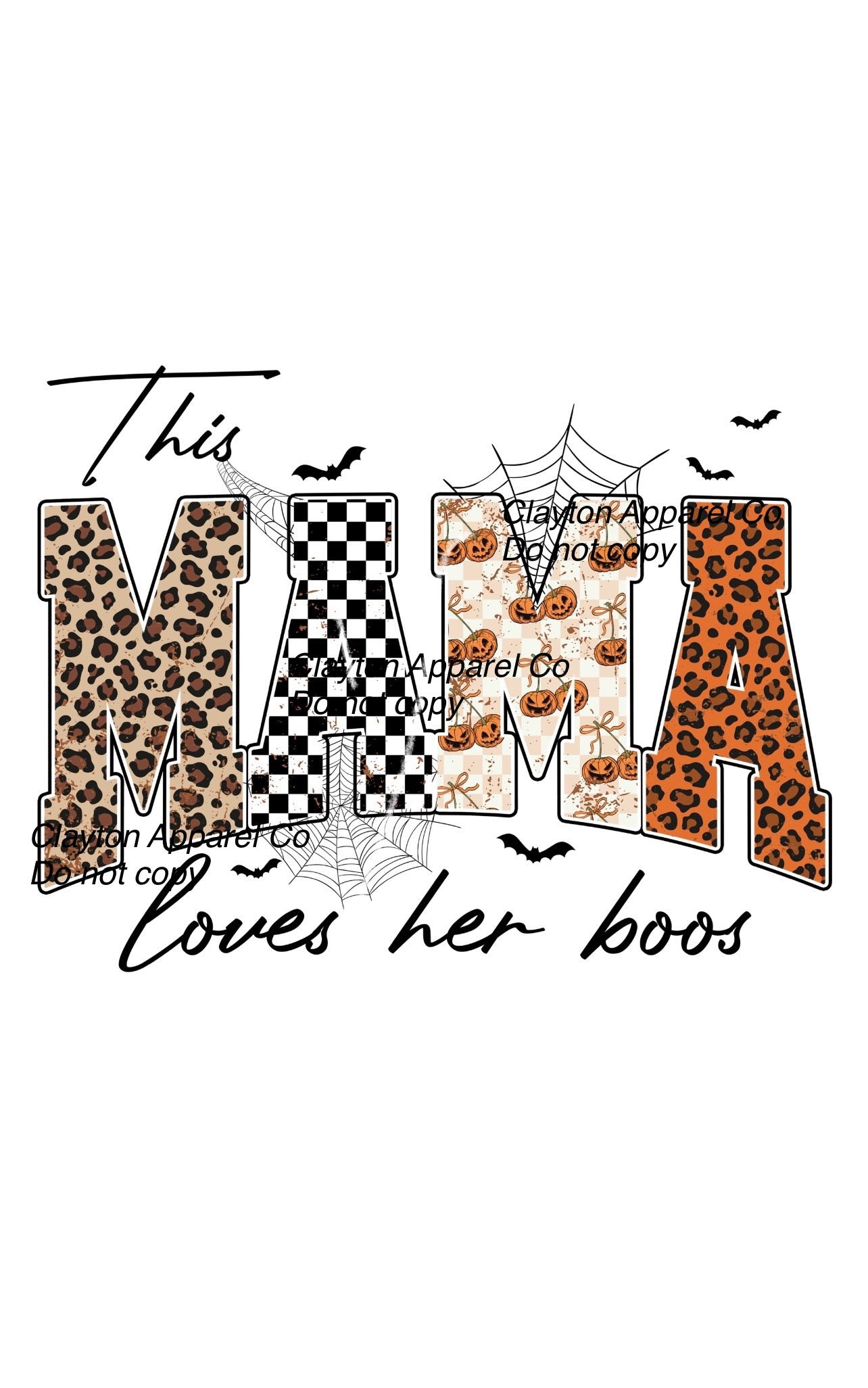Mama Loves her Boos (Print/Design Only)